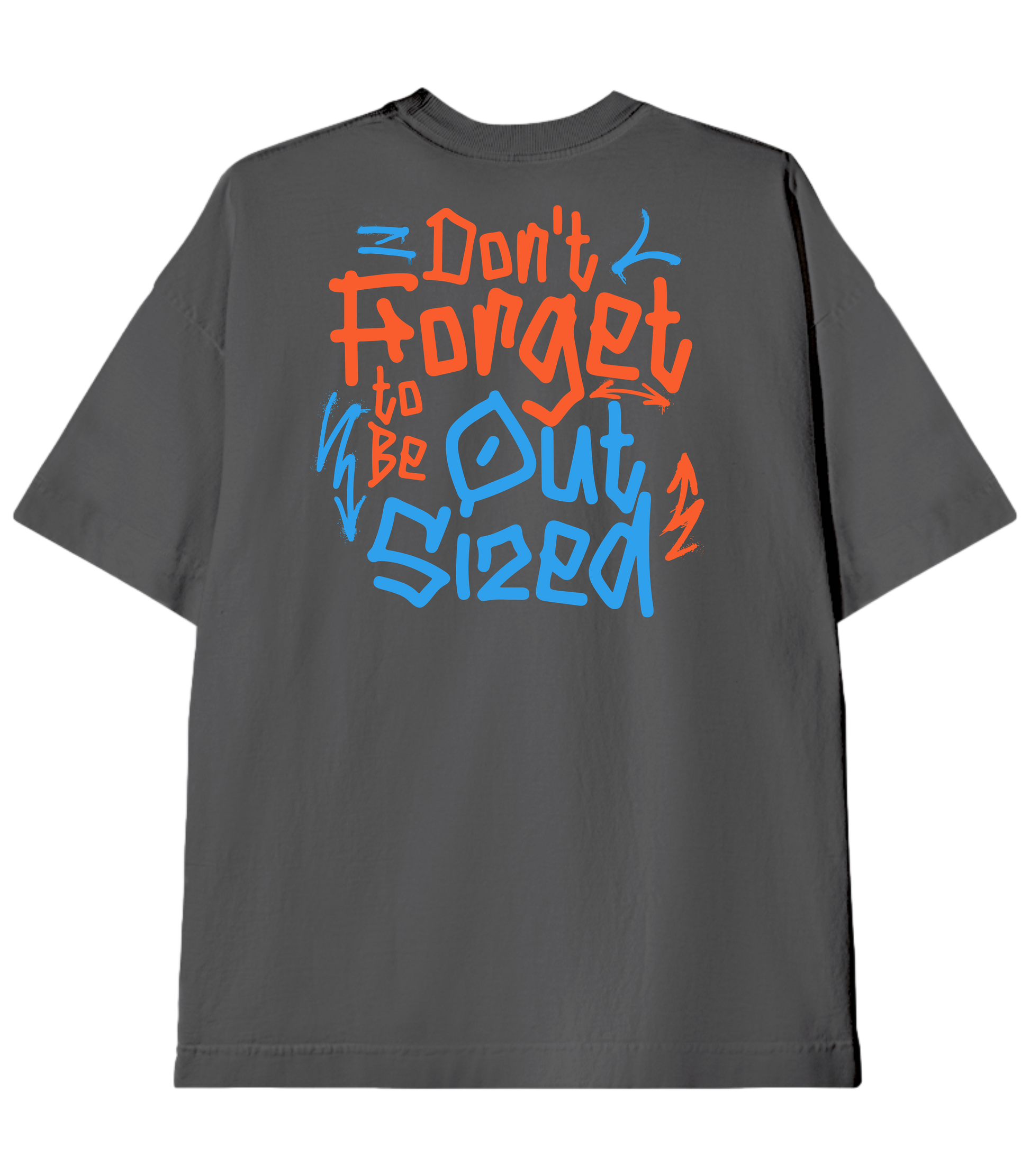 Camiseta Heavy Oversized Don't Forget | Old Outsized